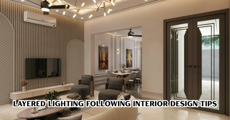 layered lighting following interior design tips