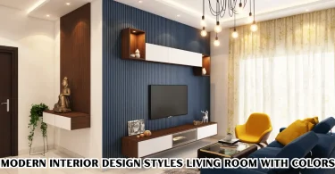 modern interior design styles living room with colors