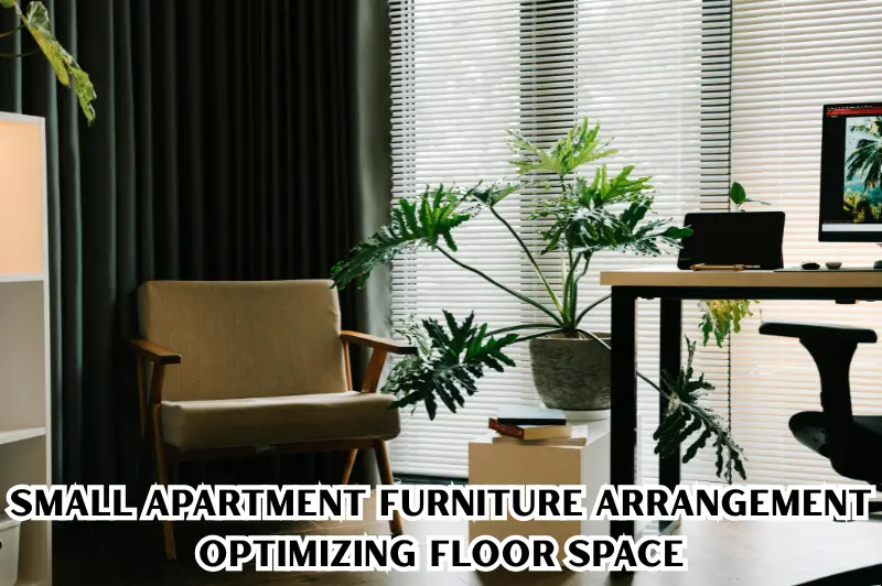 small apartment furniture arrangement optimizing floor space